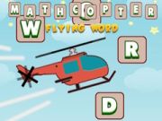 Permainan Mathcopter: Kata Terbang secara online Permainan Mathcopter: Kata Terbang secara online
