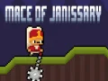 Permainan Mace dari Janissary secara online