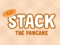 Permainan Tumpuk Pancake secara online Permainan Tumpuk Pancake secara online