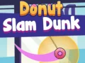 Permainan Donut Slam Dunk secara online Permainan Donut Slam Dunk secara online