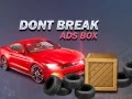 Permainan Jangan Patahkan Kotak Iklan secara online