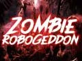 Permainan Zombie Robogeddon secara online Permainan Zombie Robogeddon secara online