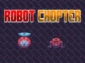 Permainan Robot Chopter secara online