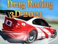 Permainan Balap Drag 3D 2021 secara online