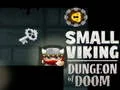 Permainan Ruang Penjara Viking Kecil dari Kebinasaan secara online Permainan Ruang Penjara Viking Kecil dari Kebinasaan secara online