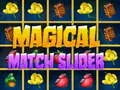 Permainan Penggeser Paduan Ajaib secara online Permainan Penggeser Paduan Ajaib secara online