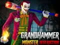Permainan PALU BESAR DESTRUKSI MONSTER secara online