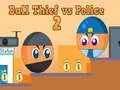 Permainan Pencuri Bola vs Polisi 2 secara online