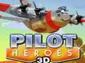 Permainan Pahlawan Pilot 3D secara online