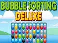 Permainan Pengurutan Bubble Deluxe secara online Permainan Pengurutan Bubble Deluxe secara online