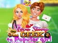 Permainan Kisah Cinta Dari Geek Menuju Gadis Populer secara online