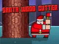 Permainan Santa Pemotong Kayu secara online Permainan Santa Pemotong Kayu secara online