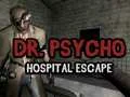 Permainan Pelarian Rumah Sakit Dr. Psycho secara online