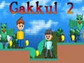 Permainan Gakkul 2 secara online