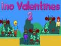 Permainan Ino Valentines 2 secara online