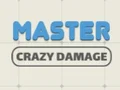 Permainan Master Kerusakan Gila secara online