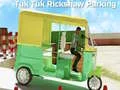 Permainan Parkir Tuk Tuk Rikshaw secara online