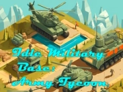 Permainan Pangkalan Militer Menganggur: Tycoon Angkatan Darat secara online