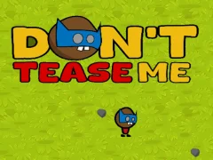 Permainan Jangan menggodaku secara online Permainan Jangan menggodaku secara online