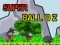 Permainan Super Ball Dz secara online