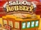 Permainan Perampokan di saloon secara online