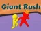 Permainan Giant Rush secara online