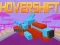Permainan Hover Shift secara online