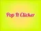 Permainan Pop It Clicker secara online