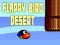Permainan FLAPPY BURUNG GURUN secara online