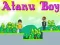 Permainan Anak Laki-laki Atanu secara online