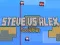 Permainan Steve vs Alex: Manusia Roket secara online