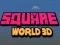 Permainan Dunia Persegi 3D secara online