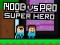 Permainan Noob vs Pro Pahlawan Super secara online