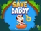 Permainan Save the Daddy secara online