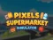 Permainan Simulator Supermarket Piksel secara online