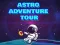 Permainan Tur Petualangan Astro secara online Permainan Tur Petualangan Astro secara online
