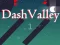 Permainan Dash Valley secara online Permainan Dash Valley secara online
