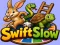 Permainan Swift Slow secara online