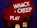 Permainan Pukuli Creep secara online Permainan Pukuli Creep secara online