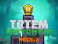 Permainan Penghancur Totem Redux secara online Permainan Penghancur Totem Redux secara online