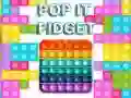 Permainan Pop It Fidget secara online