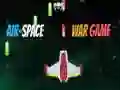 Permainan Permainan Perang Udara-Space secara online Permainan Permainan Perang Udara-Space secara online