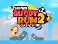 Permainan Super Buddy Run 2 Kota Gila secara online