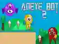 Permainan Bot Aneye 2 secara online Permainan Bot Aneye 2 secara online
