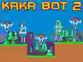 Permainan Kaka Bot 2 secara online