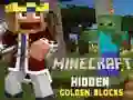 Permainan Minecraft Blok Emas Tersembunyi secara online Permainan Minecraft Blok Emas Tersembunyi secara online