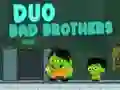 Permainan Duo Saudara Buruk secara online Permainan Duo Saudara Buruk secara online