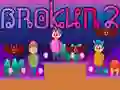 Permainan Brokun 2 secara online