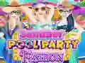 Permainan Fashion Pesta Kolam Musim Panas secara online Permainan Fashion Pesta Kolam Musim Panas secara online