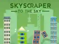 Permainan Pencakar Langit ke Langit secara online